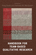 Handbook for Team-Based Qualitative Research