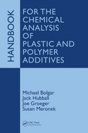 Handbook for the Chemical Analysis of Plastic and Polymer Additives
