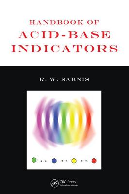 Handbook of Acid-Base Indicators - Sabnis, R W