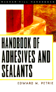 Handbook of Adhesives and Sealants
