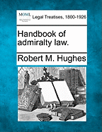 Handbook of Admiralty Law