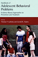 Handbook of Adolescent Behavioral Problems: Evidence-Based Approaches to Prevention and Treatment