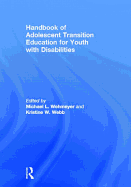 Handbook of Adolescent Transition Education for Youth with Disabilities