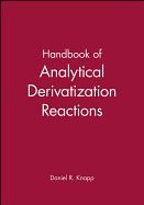 Handbook of Analytical Derivatization Reactions