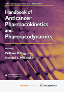 Handbook of Anticancer Pharmacokinetics and Pharmacodynamics