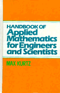 Handbook of Applied Mathematics for Engineers and Scientists