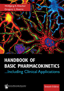 Handbook of Basic Pharmacokinetics-- Including Clinical Applications
