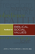Handbook of Biblical Social Values