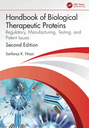 Handbook of Biogeneric Therapeutic Proteins: Regulatory, Manufacturing, Testing, and Patent Issues