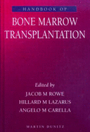 Handbook of Bone Marrow Transplantation