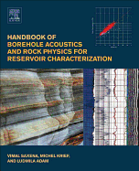 Handbook of Borehole Acoustics and Rock Physics for Reservoir Characterization