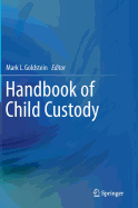Handbook of Child Custody