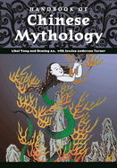 Handbook of Chinese Mythology