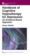 Handbook of Cognitive Hypnotherapy for Depression: An Evidence-Based Approach