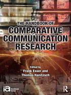 Handbook of Comparative Communication Research