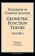 Handbook of Complex Analysis: Geometric Function Theory