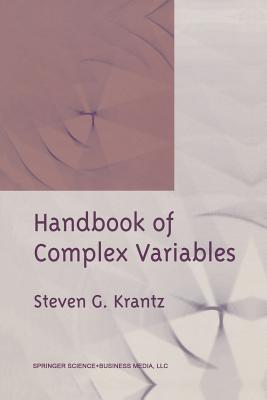 Handbook of Complex Variables - Krantz, Steven G, Professor