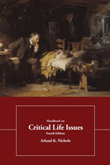 Handbook of Critical Life Issues, 4th Edition