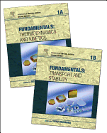 Handbook of Crystal Growth: Volume 1A-1B: Fundamentals