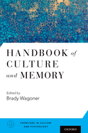 Handbook of Culture and Memory