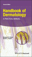Handbook of Dermatology: A Practical Manual
