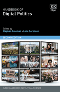 Handbook of Digital Politics: Second Edition