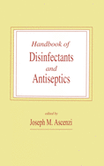 Handbook of Disinfectants and Antiseptics