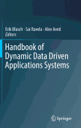 Handbook of Dynamic Data Driven Applications Systems