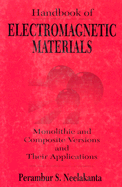 Handbook of Electromagnetic Materials