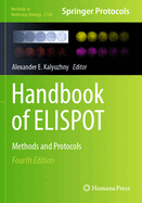 Handbook of ELISPOT: Methods and Protocols