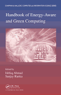 Handbook of Energy-Aware and Green Computing - Two Volume Set