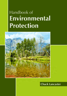 Handbook of Environmental Protection