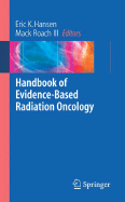Handbook of Evidence-Based Radiation Oncology