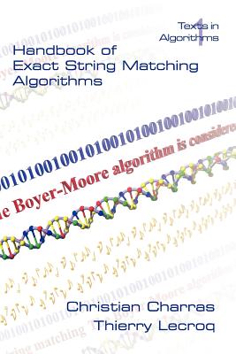 Handbook of Exact String Matching Algorithms - Charras, Christian, and Lecroq, Thierry