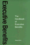 Handbook of Executive Benefits