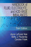 Handbook of Fluid, Electrolyte, and Acid-Base Imbalances