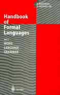 Handbook of Formal Languages: Volume 1 Word, Language, Grammar