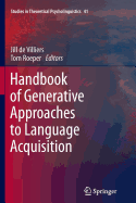 Handbook of Generative Approaches to Language Acquisition