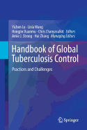 Handbook of Global Tuberculosis Control: Practices and Challenges