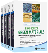 Handbook of Green Materials: Processing Technologies, Properties and Applications (in 4 Volumes)