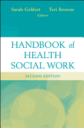 Handbook of Health Social Work