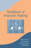 Handbook of Induction Heating