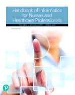 Handbook of Informatics: For Nurses and Healthcare Professionals