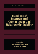 Handbook of Interpersonal Commitment and Relationship Stability