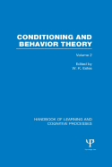 Handbook of Learning and Cognitive Processes (Volume 2): Conditioning and Behavior Theory