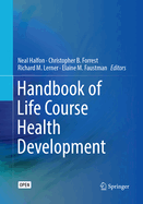 Handbook of Life Course Health Development