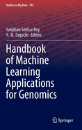 Handbook of Machine Learning Applications for Genomics