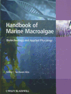 Handbook of Marine Macroalgae: Biotechnology and Applied Phycology