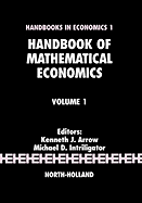 Handbook of Mathematical Economics Volume 1