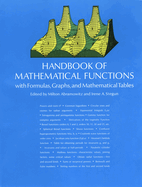 Handbook of Mathematical Functions with Formulas, Graphs, and Mathematical Tables